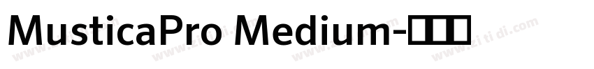 MusticaPro Medium字体转换